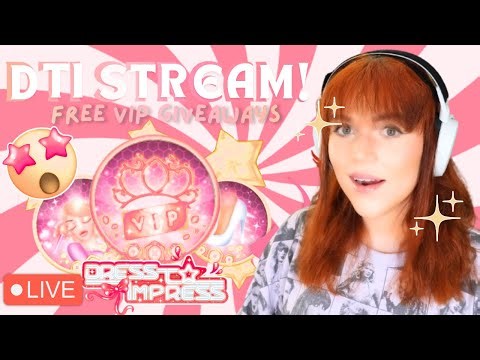 🔴 LIVE - PLAYING DTI + GIFTING VIP TO EVERYONE! Dress To Impress with YOU! | ROBLOX