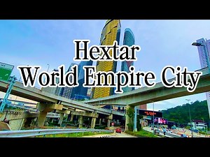 Hextar World At Empire City Around Driving Petaling Jaya | Amazing Cloudy Weather 🔥🇲🇾♥️