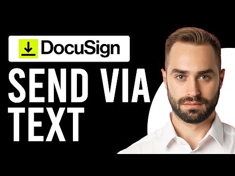 How to Send DocuSign via Text (Enable SMS Delivery for Electronic Signature)