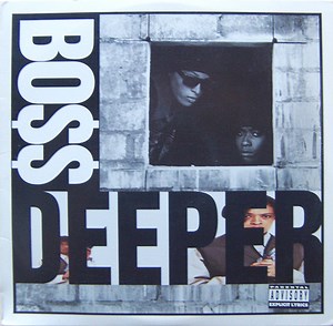 Bo$$ - Deeper
