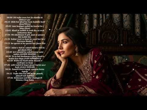 Heart Touching Ghazals | Soulful Ghazals and Poetry | Timeless Emotional Ghazals Collection |