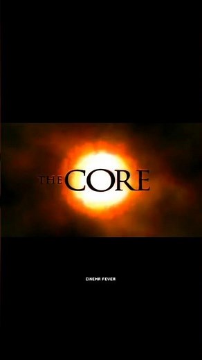 The Core (2003) 🎬💥 Tharamana Sci-fi movie 🍿