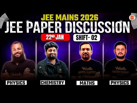 JEE Main 2026 Jan 22 Shift 02 Paper Discussion & Solutions | Answer Key & Analysis | MPC