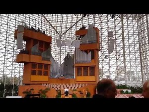 Crystal Cathedral Hazel Wright Organ ("St. Anne") Tom Leonard, organ.