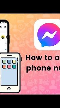 How to add your phone number to your Messenger account?