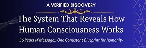 The Verified System That Reveals How Human Consciousness Works