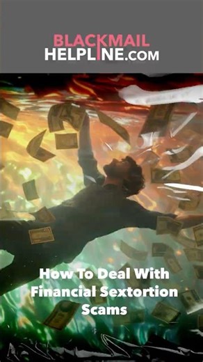 How to Deal With Financial Sextortion Scams?