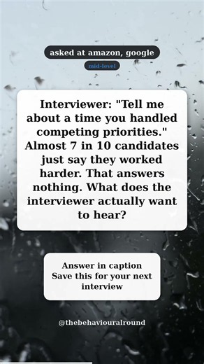How to answer 'handling competing priorities' | behavioral interview tips