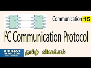 I2C Communication protocol explained in Tamil Communication Part 15