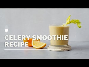 Celery Smoothie Recipe | Quick, Delicious and Healthy Smoothie | Erbology