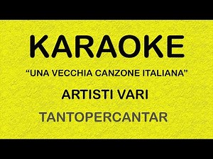 UNA VECCHIA CANZONE ITALIANA Artisti Vari KARAOKE
