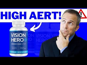 VISION HERO - Vision Hero Review ⚠️((BEWARE!))⚠️Vision Hero Supplement - VisionHero Pills