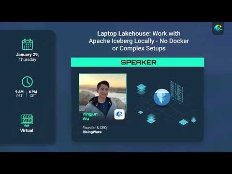 Laptop Lakehouse: Work with Apache Iceberg Locally - No Docker or Complex Setups