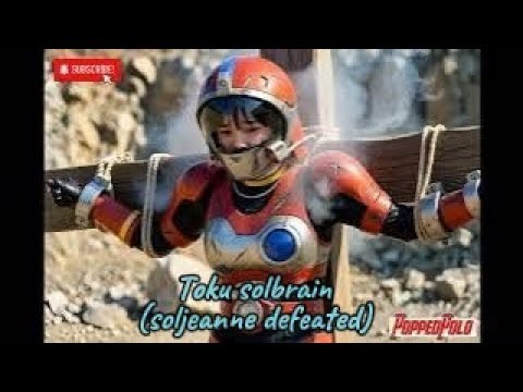 Toku shirei solbrain (soljeanne defeated) Mee Version ‪@Popped_Polo‬ #solbrain #tokusatsu