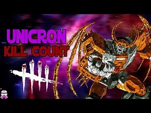 Transformers Unicron Kill Count