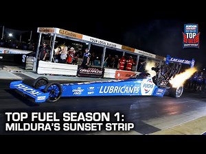 Australian Top Fuel Championship Mildura Round 2 | Season 1 2022