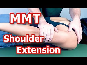 Manual Muscle Testing (MMT) - Shoulder Extension