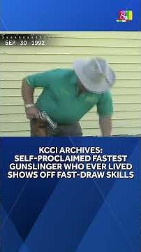 KCCI archive: Man claims he's the fastest draw who ever lived
