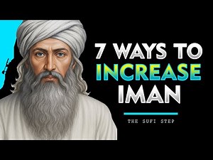 7 Ways to Increase Iman | The Cure for Weak Faith (Powerful Islamic Reminder)