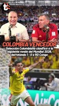 "COLOMBIA DID JUST ENOUGH TO WIN" | COLOMBIA 1-0 DR CONGO POST-MATCH ANALYSIS