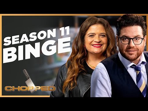 BINGE Season 11 of Chopped 🔪 | Food Network