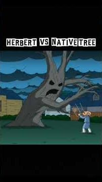 Herbert vs Native tree 😈👴🌿 #familyguy