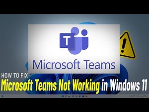 Fix Microsoft Teams Not Working in Windows 11 | How To Solve microsoft teams issues ⚠️✔️