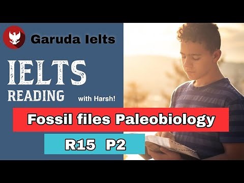 R15P2 || Fossil files The Paleobiology Database Ielts reading answers and discussion
