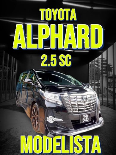 TOYOTA ALPHARD 2.5 SC (A) ALPINE / SUNROOF / POWERBOOT / PILOT SEAT / 2POWER DOOR / MODELLISTA & MANY MORE ... ( 20-16 / 20-17 ) ♦ CATEGORIES : KENDERAAN IMPORT TERPAKAI ♦ GRADE : IMMACULATE PERFECT CONDITION ♦ CHECK : INS CO & BOTTOM CHASSIS FRAME VERIFIED ♦ MILEAGE : 88K KM ( SUPER LOW MILES ) ♦ YEAR : 2017 ♦ SELLING PRICE : RM 1️⃣3️⃣1️⃣,5️⃣0️⃣0️⃣ ♦ PROVIDE 1 - 5 YEARS / UNLIMITED MILEAGE WARRANTY COMES COMPLIMENTARY WITH EVERY CAR PURCHASE ( PROMOTION NOW & GRAB IT BEFORE IT'S GONE ) 🔳 GENER