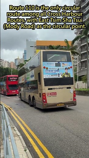 Cross Harbour Route 110 (Hong Kong Bus) 九龍バス・シティバス110系統（香港バス）