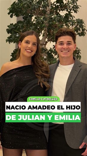 Amandeo, the son of Julian Alvarez and Emilia, has been born 😍 #julianalvarez #alvarez #atleticom...