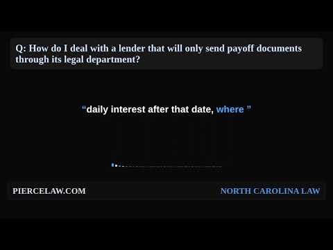 How do I deal with a lender that only uses its legal department? | NC