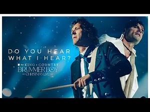 for KING + COUNTRY | Do You Hear What I Hear? (LIVE)
