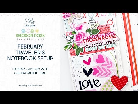 Season Pass | February 2026 - Traveler's Notebook Setup