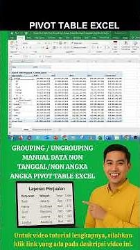 Belajar Cara GROUPING/UNGROUPING MANUAL Data Pivot Microsoft Excel | 100% Mudah, Cepat & Efektif