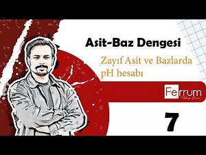 Zayıf Asit ve Bazlarda pH Hesabı | Asit-Baz Dengesi