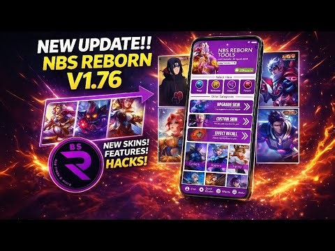🔥[NEW UPDATE] NBS REBORN V1.76 | APK SCRIPT SKIN MLBB 2026 NO BAN