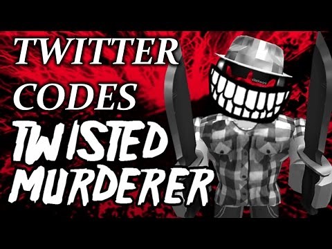 TWISTED MURDERER TWITTER CODES | ROBLOX