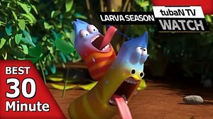 RANDOM PLAY I Watch 30 minutes a day!! I Ep.139 I Larva Cartoon I Larva Official Channel  I part.1