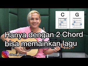 CARA MUDAH BELAJAR GITAR PEMULA, HANYA 2 CHORD GAMPANG BISA MEMAINKAN LAGU BY ALBERA