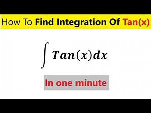 Integral of tan x