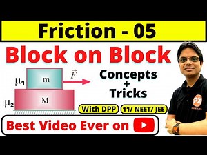 Friction Class 11 Physics Ch-5 | L-5 | Block on Block Friction Problem Trick | 11/ NEET /JEE