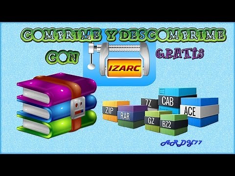 Descomprime Y Comprime Archivos Con Izarc GRATIS