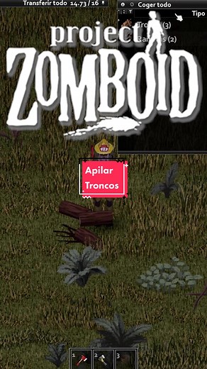 Cómo transportar troncos en Project Zomboid