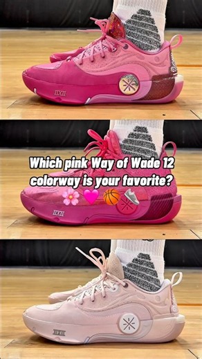 3 pink Way of Wade 12 colorways — which one wins? 💗 #WayOfWade