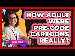 How Adult Were Pre-Code Cartoons Really? - Cartoon Fan Club