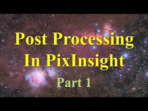 天体写真を PixInsight で画像処理 Post processing 前編