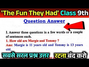 The fun they had class 9th question answer. Class 9th English chapter 1 prashn Uttar. Beehive book.