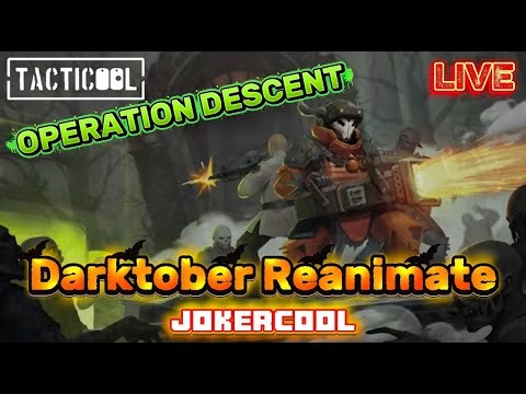 TACTICOOL 25 DARKTOBER：REANIMATE EVENT OPERATION DESCENT｜GAME PLAY LIVE🔴 🎮23/10/2025 #tacticoolgame