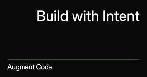 Intent - Build with Intent